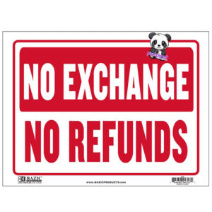 No Exchange/No refund sign - Image 1