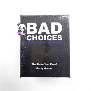 Bad Choices
